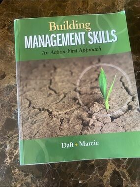 Building Management Skills Textbook 
An Action-First Approach